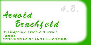 arnold brachfeld business card